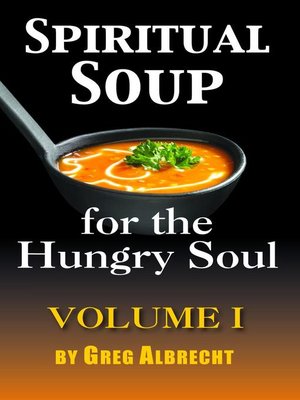 cover image of Spiritual Soup for the Hungry Soul